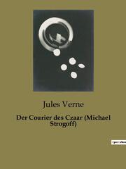 Der Courier des Czaar (Michael Strogoff) - Cover