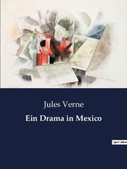 Ein Drama in Mexico - Cover