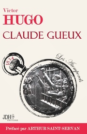 Claude Gueux préface par Arthur Saint-Servan