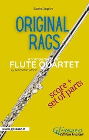 Original rags - Flute Quartet score & parts