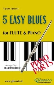 5 Easy Blues - Flute & Piano (Piano parts)