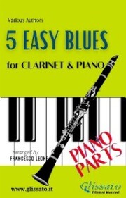 5 Easy Blues - Clarinet & Piano (Piano parts)