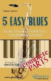 5 Easy Blues - Tenor/Soprano Sax & Piano (complete)