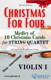 (Violin I) Christmas for four - String Quartet