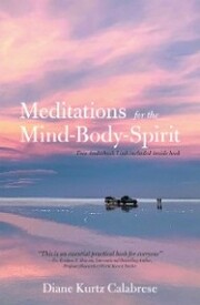 Meditations for the Mind-Body-Spirit