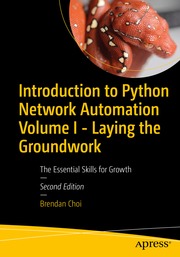 Introduction to Python Network Automation Volume I - Laying the Groundwork - Cover