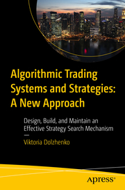 Algorithmic Trading Systems and Strategies: A New Approach