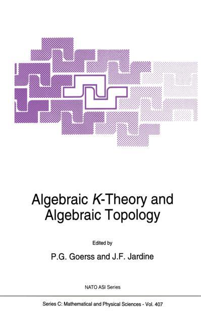 Algebraic K-Theory and Algebraic Topology (gebundenes Buch