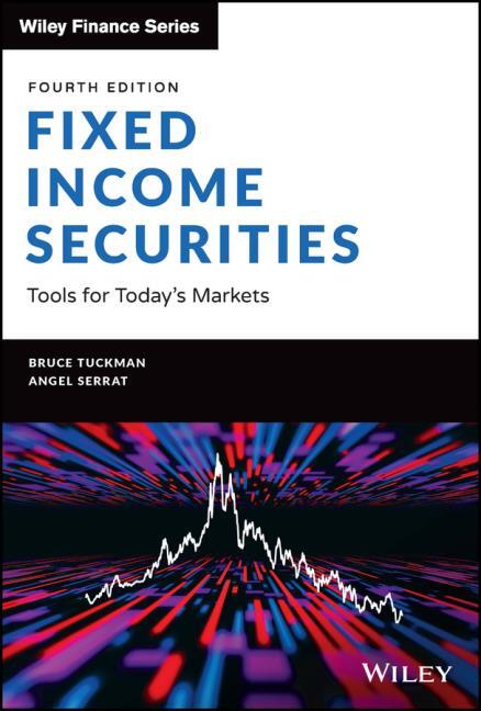 Fixed Income Securities von Bruce/Serrat Tuckman (gebundenes Buch)