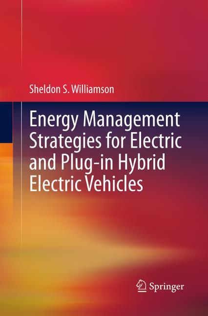 Energy Management Strategies for Electric and Plug-in Hybrid