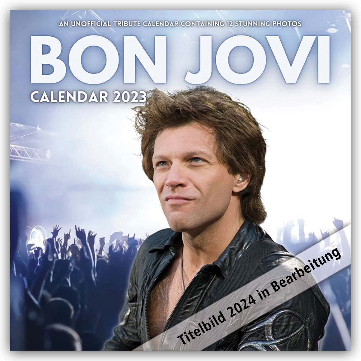 Bon Jovi Offizieller Kalender 2024 (Geheftet