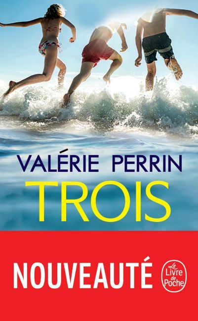Trois by Valérie Perrin