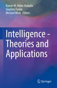 Intelligence - Theories and Applications von Joachim Funke/Michael  Wink/Rainer M Holm-Hadulla (E-Book, PDF)