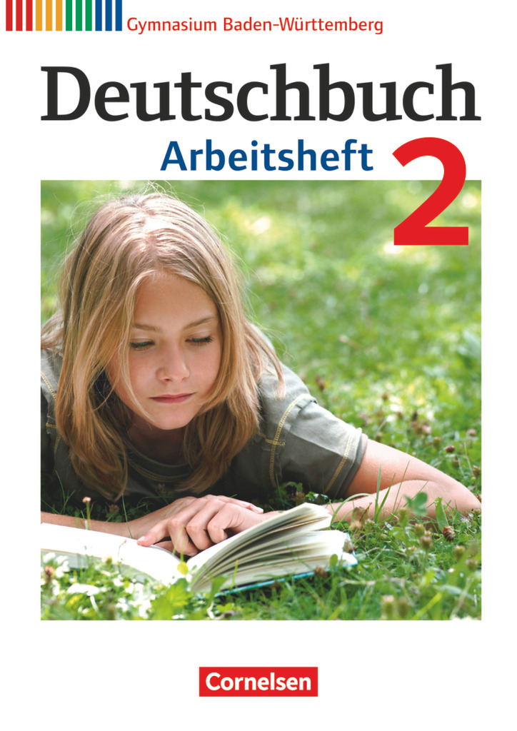 Band 3: 7 Schuljahr: Arbeitsheft mit Lösungen Bildungsplan 2016 Baden-Württemberg Deutschbuch Gymnasium 