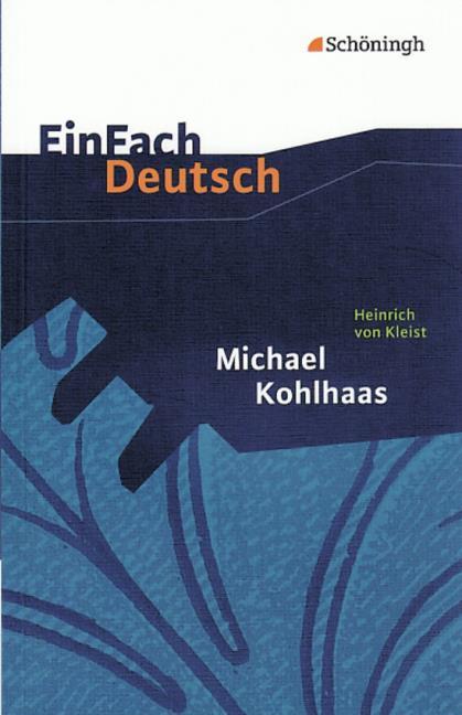 Heinrich von Kleist Michael Kohlhaas