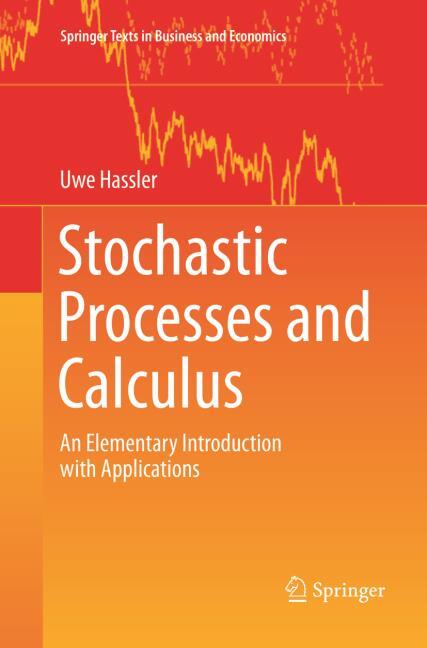 Stochastic Processes and Calculus (kartoniertes Buch) | herr holgersson