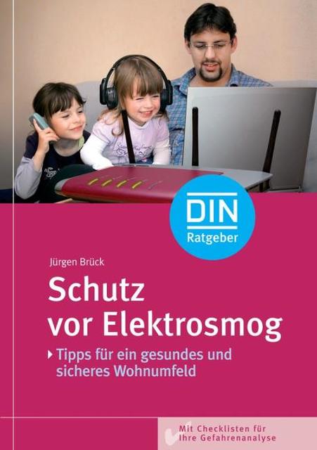 Schutz vor Elektrosmog von Jürgen Brück (kartoniertes Buch)