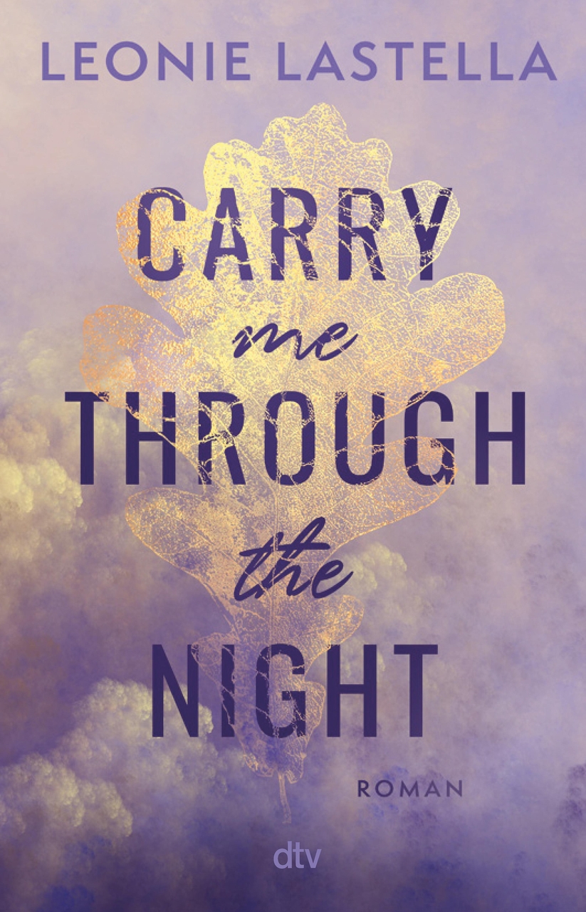 Carry me through the night (E-Book, EPUB)
