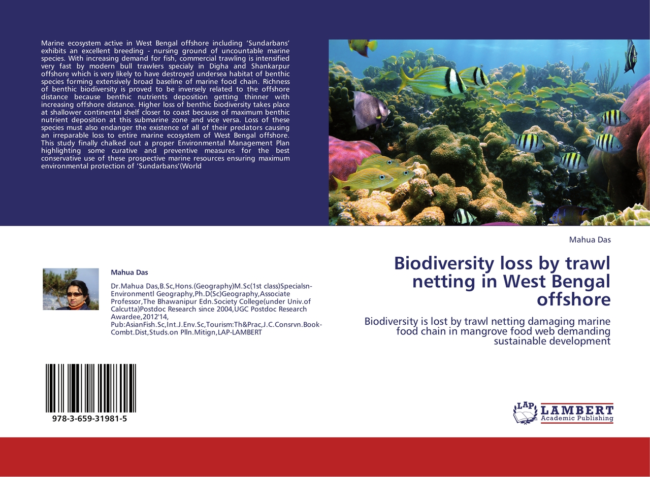 Biodiversity loss by trawl netting in West Bengal offshore von Mahua Das  (kartoniertes Buch)