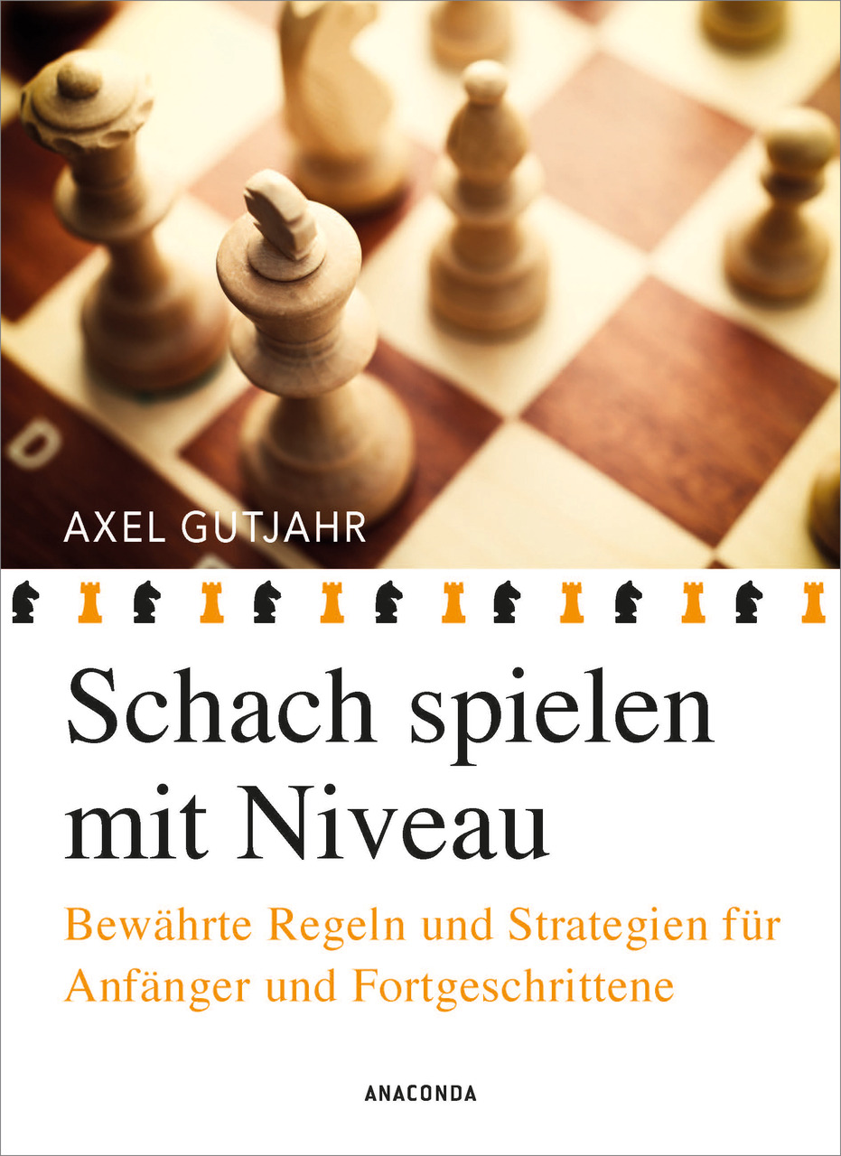 Schach spielen mit Niveau (kartoniertes Buch) Altstadt Buchhandlung Wittlich