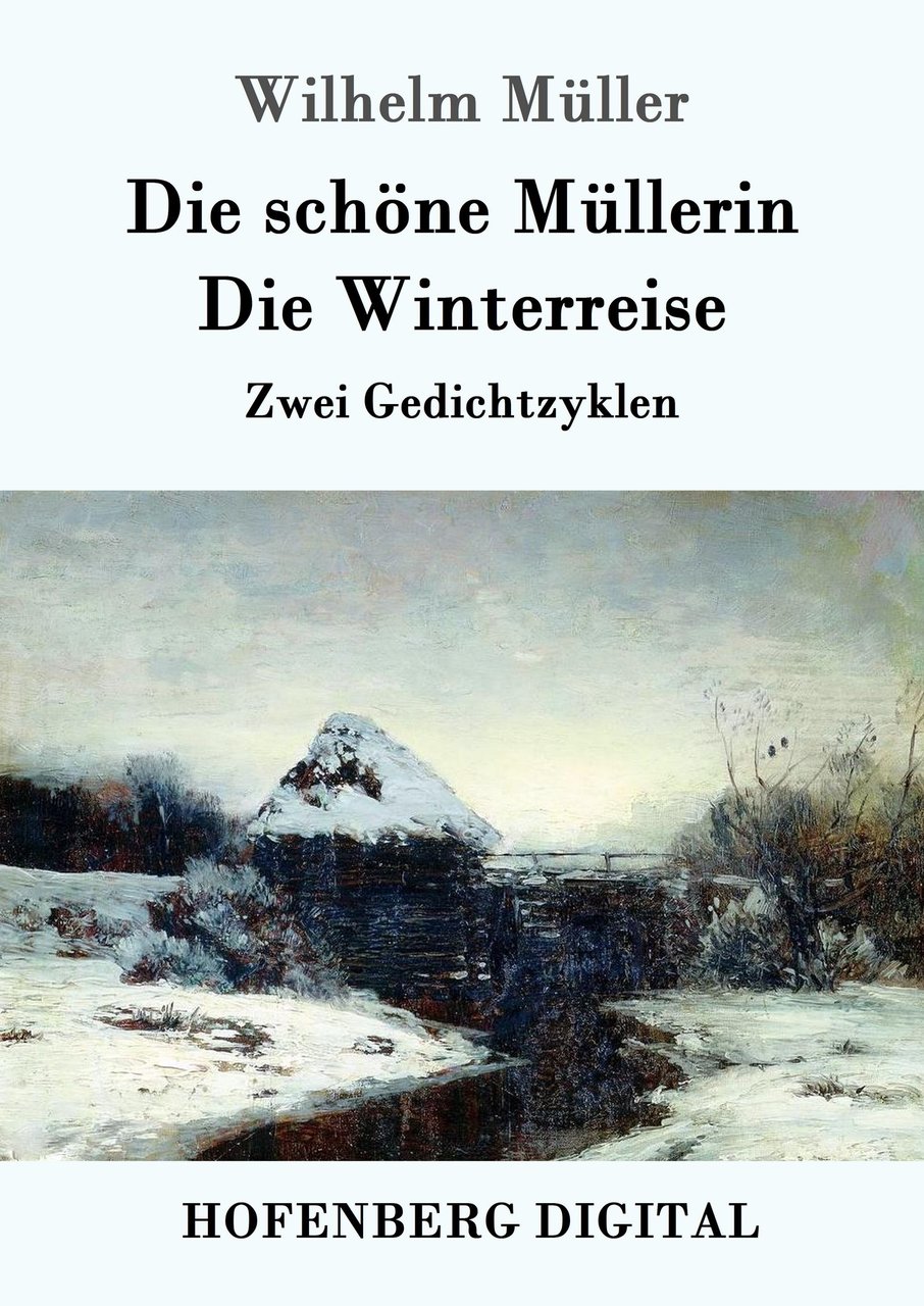 König　Winterreise　schöne　Die　EPUB)　Die　Bücher　Müllerin　(E-Book,
