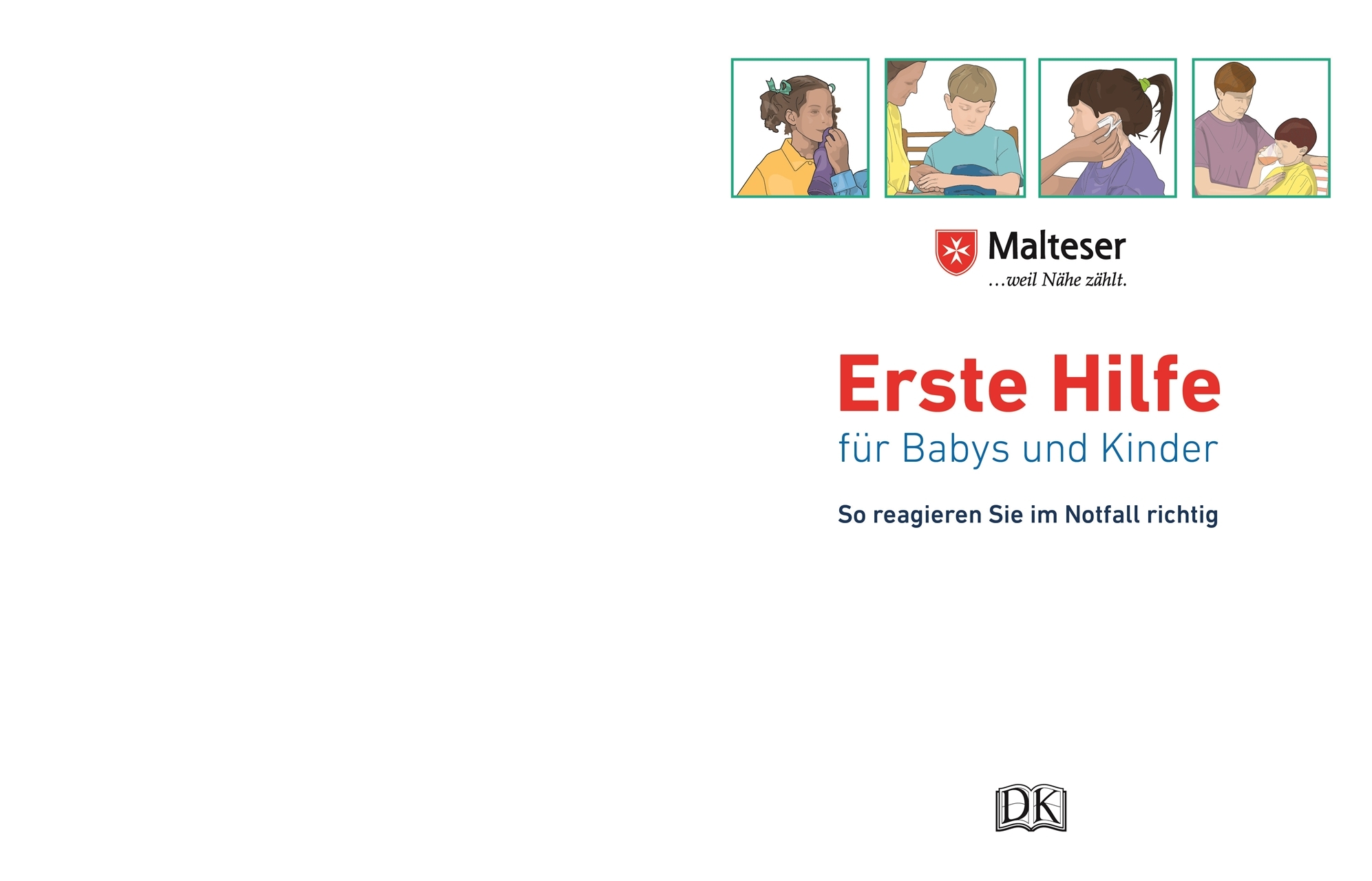 Erste Hilfe für Babys und Kinder von Malteser (kartoniertes Buch)