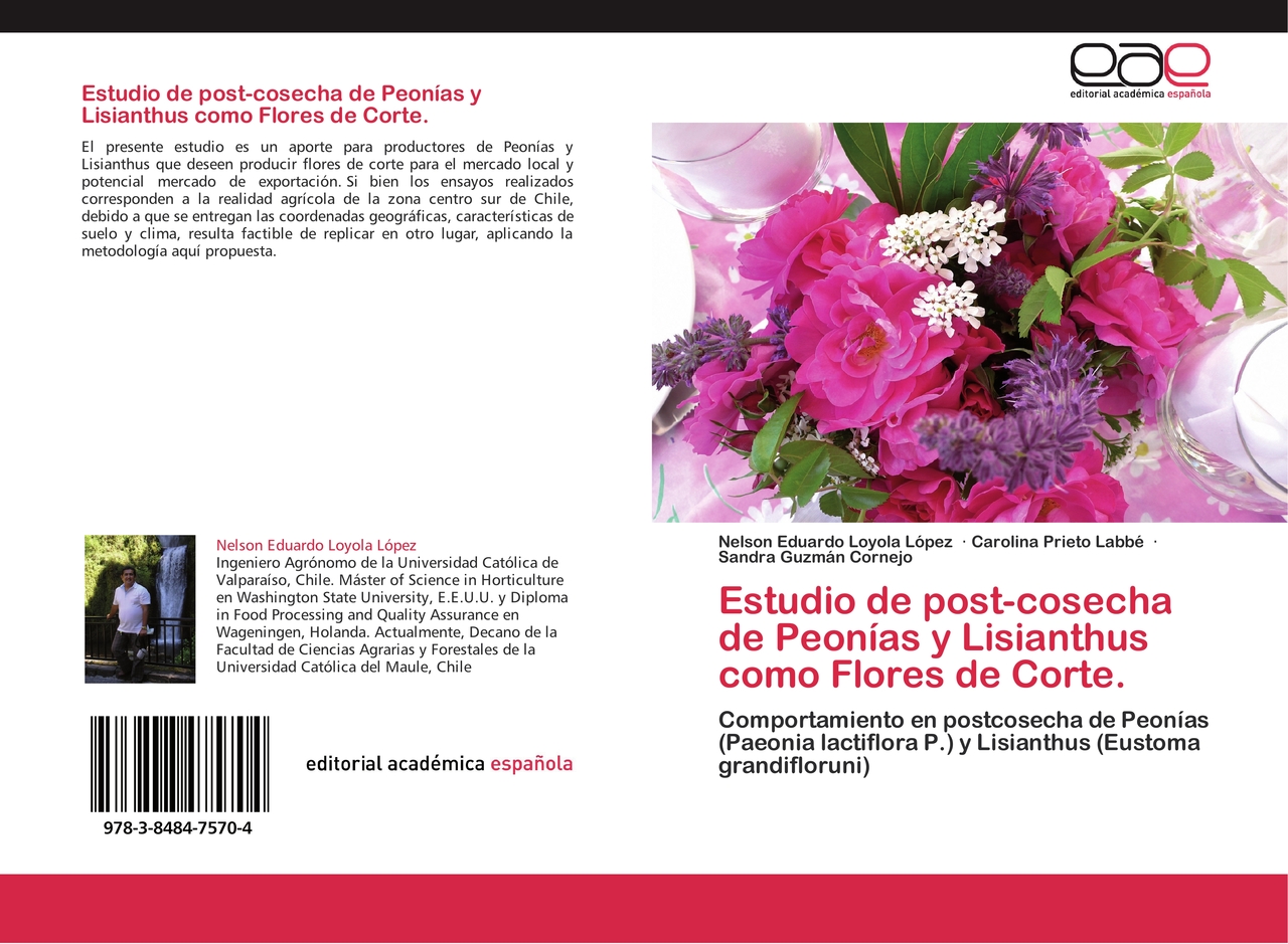 Estudio de post-cosecha de Peonías y Lisianthus como Flores de Corte.  (kartoniertes Buch) | Buchhandlung Vogel in Freiburg-Littenweiler