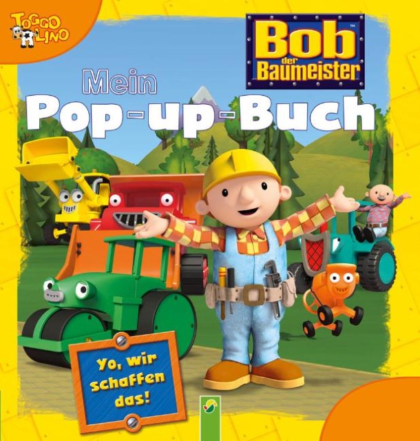 Bob der Baumeister: Mein Pop-up-Buch von Oliver Bieber (gebundenes