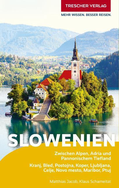 TRESCHER Reiseführer Slowenien (Englische Broschur)
