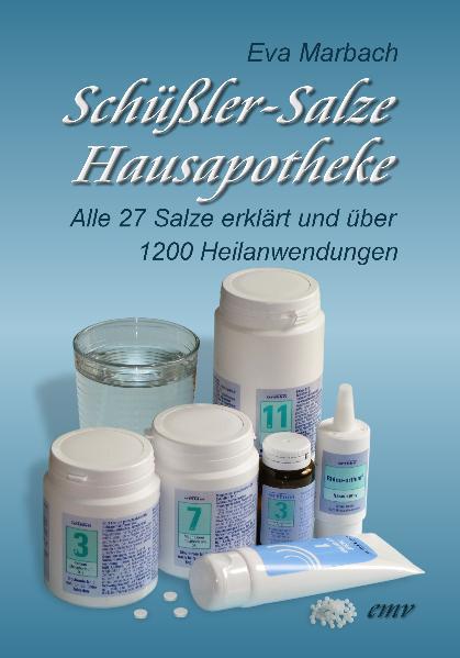 Schüßler-Salze Hausapotheke (kartoniertes Buch)