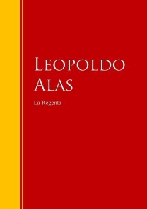 La Regenta eBook by Leopoldo Alas - EPUB Book